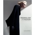 Minimalism and Fashion [精裝]
