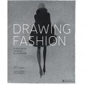 Drawing Fashion: A Century of Fashion Illustration [精裝]