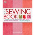 The Sewing Book: An Encyclopedic Resource of Step-by-Step Techniques [精裝]