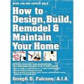How to Design, Build, Remodel & Maintain Your Home [平裝]