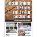 Concrete Systems for Homes and Low-Rise Construction [精裝]