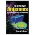Frontiers in Antennas: Next Generation Design & Engineering [精裝]