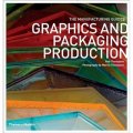 Graphics and Packaging Production