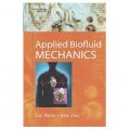 Applied Biofluid Mechanics [精裝]