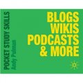 Blogs， Wikis， Podcasts and More