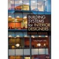 Building Systems for Interior Designers [精裝]