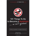 101 Things to Do to Become a Superhero (or Evil Genius) [平裝]