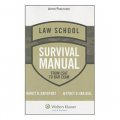 Law School Survival Manual [平裝] (法學院生存手冊：從法學院入學考試(LSAT)到律師考試直通車)