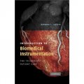 Introduction to Biomedical Instrumentation [精裝] (生物醫學儀器入門)