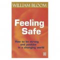 Feeling Safe: How to Be Strong and Positive in a Changing World [平裝]