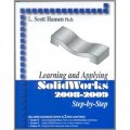 Learning and Applying SolidWorks 2008-2009 Step by Step [平裝]