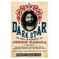 Dark Star: An Oral Biography of Jerry Garcia [平裝]