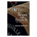 Scots on Scotch: The Book of Whisky [平裝]