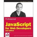 Professional JavaScript for Web Developers (Wrox Programmer to Programmer) [平裝] (JavaScript高級程序設計(第2版))