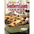 The Best of Southern Living Cookbook: Over 500 of Our All-Time Favorite Recipes [平裝]