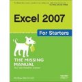 Excel 2007 for Starters: The Missing Manual (Missing Manuals)