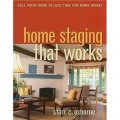 Home Staging That Works: Sell Your Home in Less Time for More Money [平裝]