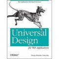 Universal Design for Web Applications: Web Applications That Reach Everyone