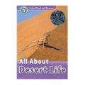 Oxford Read and Discover Level 4: All About Desert Life (Book+CD) [平裝] (牛津閱讀和發現讀本系列--4 沙漠實錄 書附CD套裝)