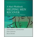 Helping Men Recover: A Man s Workbook - Special Edition for the Criminal Justice System [平裝]