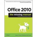 Office 2010: The Missing Manual (Missing Manuals) [平裝]