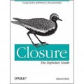 Closure: The Definitive Guide [平裝]