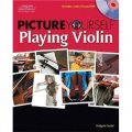 Picture Yourself Playing Violin