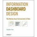 Information Dashboard Design: The Effective Visual Communication of Data [平裝]
