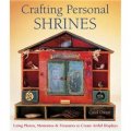 Crafting Personal Shrines [平裝]