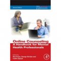 Online Counseling 2nd ed. [精裝] (在線諮詢：心理保健專業人員用手冊，第2版)