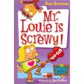 My Weird School #20: Mr. Louie Is Screwy! [平裝] (瘋狂學校#20：路易先生神經兮兮的的！)
