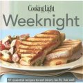 Cooking Light Cook s Essential Recipe Collection: Weeknight [精裝]
