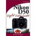 Nikon D50 Digital Field Guide [平裝]
