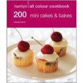 200 Mini Cakes & Bakes. [平裝]