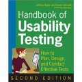 Handbook of Usability Testing: Howto Plan, Design, and Conduct Effective Tests, 2nd Edition