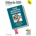 iMovie HD & iDVD 5: The Missing Manual (Missing Manuals)