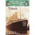 Titanic: A Non-fiction Companion to Tonight on the Titanic(Magic Tree House) [平裝] (神奇樹屋系列：今夜鐵達尼號)