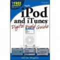 iPod and iTunes Digital Field Guide [平裝]