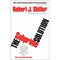 The Subprime Solution: How Today s Global Financial Crisis Happened, and What to Do about It [平裝] (終結次貸危機：今天全球財經危機怎樣發生的以及我們怎樣解決它)