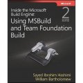 Inside the Microsoft Build Engine 2nd Edition