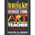 Survival Kit for the Secondary School Art Teacher [平裝]