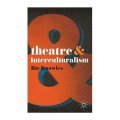 Theatre & Interculturalism [平裝]