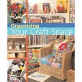Organizing Your Craft Space [平裝] (組織您的工藝空間)