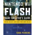 Nintendo Wii Flash Game Creator s Guide [平裝]
