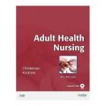 Adult Health Nursing – Text and Virtual Clinical Excursions 3.0 Package [平裝] (成人衛生護理學:教材與遠程虛擬臨床)