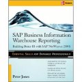 SAP Business Information Warehouse Reporting: Building Better BI with SAP BI 7.0 [平裝]