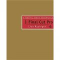 Digital Video Essentials: Apple Final Cut Pro 6 (Design Exploration Series) [平裝]