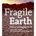Fragile Earth: Views of a Changing World [精裝]