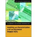 Modeling and Characterization of RF and Microwave Power FETs [精裝] (無線電和微波功率FET模型和特性)