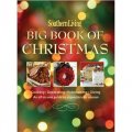 Southern Living Big Book of Christmas: Cooking, Decorating, Entertaining, Giving [平裝]